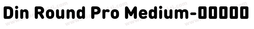 Din Round Pro Medium字体转换